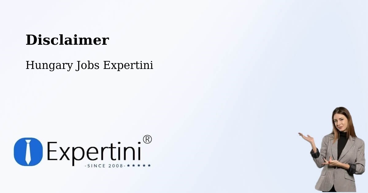 Disclaimer – Okány - Hungary Jobs Expertini