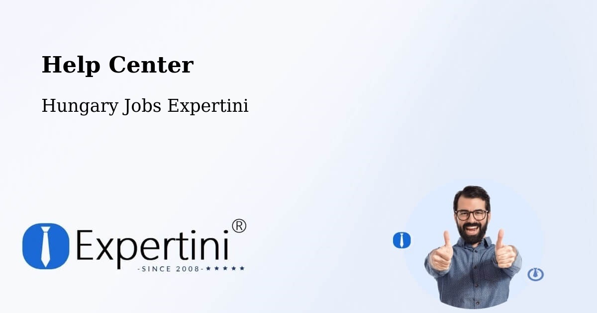 Help Center – Okány - Hungary Jobs Expertini