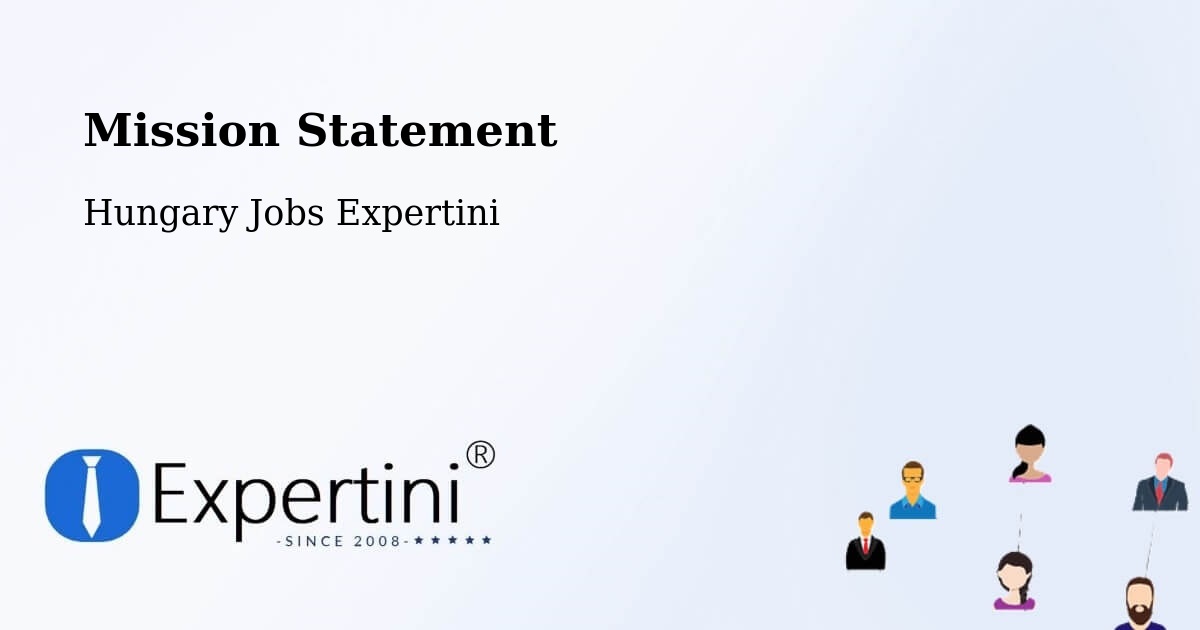 Corporate Mission – Okány - Hungary Jobs Expertini